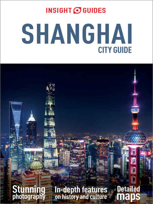 Cover image for Insight Guides City Guide Shanghai (Travel Guide with Free eBook)
